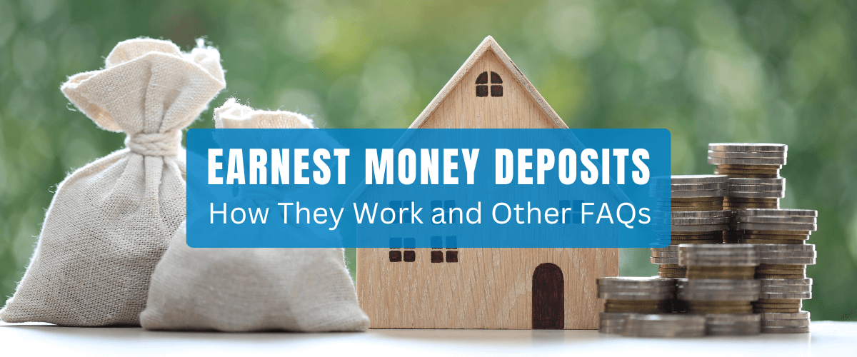 How earnest money deposits work