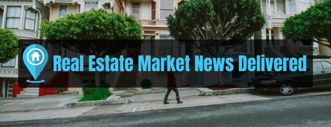 Real estate market news delivered